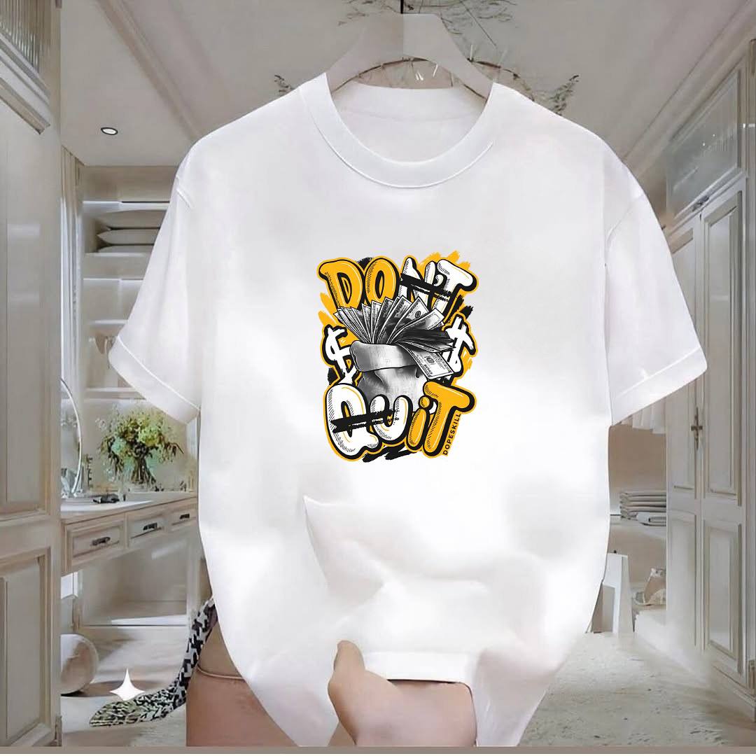 Dont Quit Baskılı Tshirt
